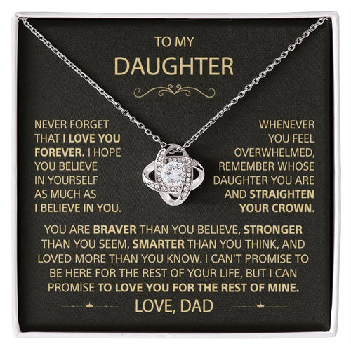To my Daughter - Never forget that I love you, Dad - Trybe