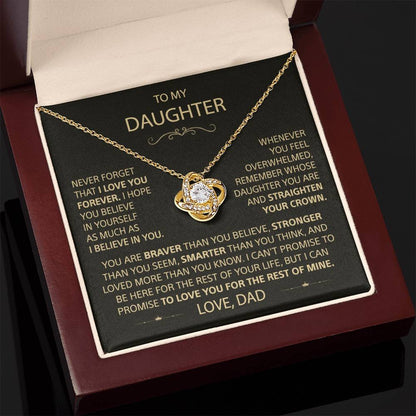To my Daughter - Never forget that I love you, Dad - Trybe