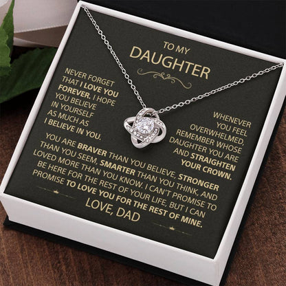 To my Daughter - Never forget that I love you, Dad - Trybe