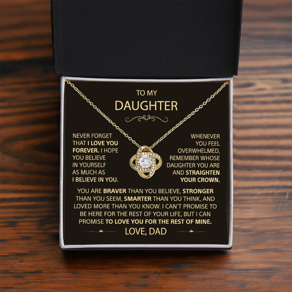 To my Daughter - Never forget that I love you, Dad - Trybe